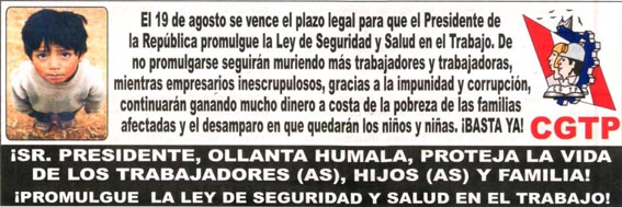 !PRESIDENTE OLLANTA, PROMULGUE LA LEY DE SALUD Y SEGURIDAD EN EL TRABAJO!